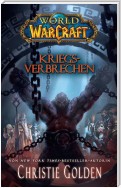 World of Warcraft: Kriegsverbrechen