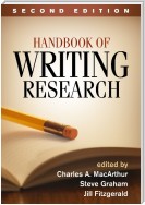 Handbook of Writing Research, Second Edition