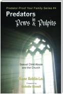 Predators in Pews and Pulpits