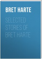 Selected Stories of Bret Harte