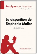 La disparition de Stephanie Mailer de Joël Dicker (Analyse de l'oeuvre)