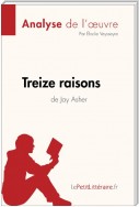 Treize raisons de Jay Asher (Analyse de l'oeuvre)