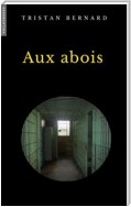 Aux Abois