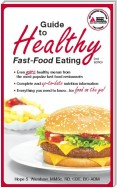 Guide to Healthy Fast-Food Eating