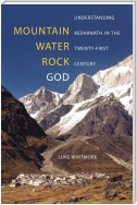 Mountain, Water, Rock, God