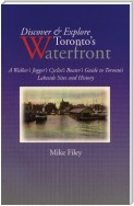 Discover & Explore Toronto's Waterfront