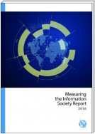Measuring the Information Society Report 2016