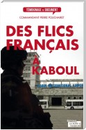 Des flics français à Kaboul