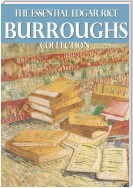 The Essential Edgar Rice Burroughs Collection