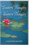 Eastern Thoughts, Western Thoughts