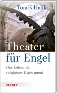 Theater für Engel