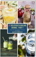 28 Delicious Alkaline Drinks - Part 1