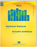 Statistical Yearbook 2013, Fifty-eighth Issue/Annuaire Statistique 2013, Cinquante-huitième édition