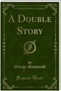 A Double Story