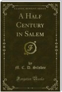 A Half Century in Salem