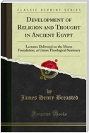 Development of Religion and Thought in Ancient Egypt