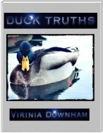Duck Truths