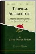 Tropical Agriculture