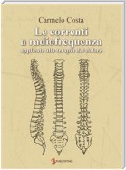 Le correnti a radiofrequenza applicate alla terapia del dolore