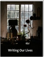 Writing Our Lives