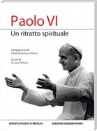 Paolo VI, un ritratto spirituale