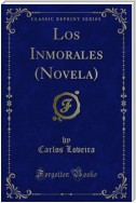 Los Inmorales (Novela)