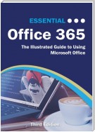 Essential Office 365 Third Edition