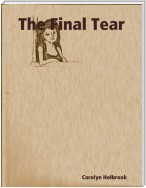 The Final Tear