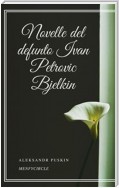 Novelle del defunto Ivan Petrovic Bjelkin