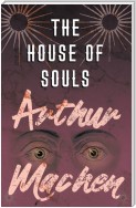 The House of Souls