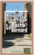 Vilaine affaire à La Roche-Bernard