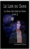 Le Lien du Sang (Les Liens du Sang-Livre 5)
