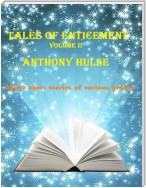 Tales of Enticement Volume 2