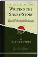 Writing the Short-Story