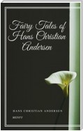 Fairy Tales of Hans Christian Andersen