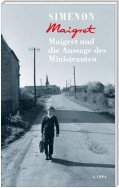 Maigret und die Aussage des Ministranten