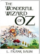 The Wonderful Wizard of Oz