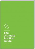 The Ultimate Auction Guide