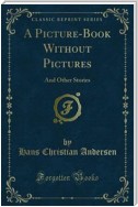A Picture-Book Without Pictures