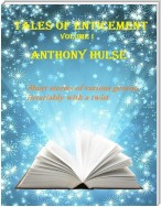 Tales of Enticement (Volume I)