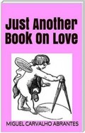 Just Another Book On Love