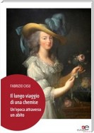 Il lungo viaggio di una chemise