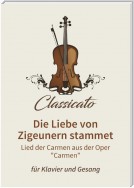 Die Liebe von Zigeunern stammet (Habanera)