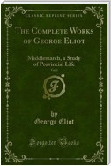 The Complete Works of George Eliot