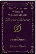 The Collected Works of William Morris