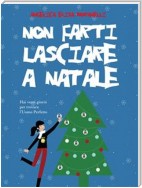 Non farti lasciare a Natale