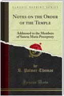Notes on the Order of the Temple