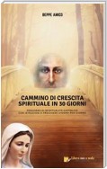 Cammino di crescita spirituale in 30 giorni