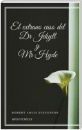 El extrano caso del Dr Jekyll y Mr Hyde