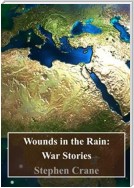 Wounds in the Rain: War Stories